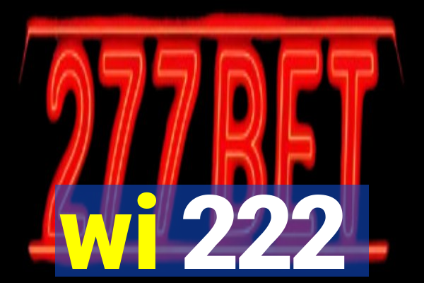 wi 222